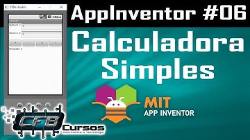 Criando aplicativos para celular - Criando uma calculadora simples / Curso de AppInventor #06