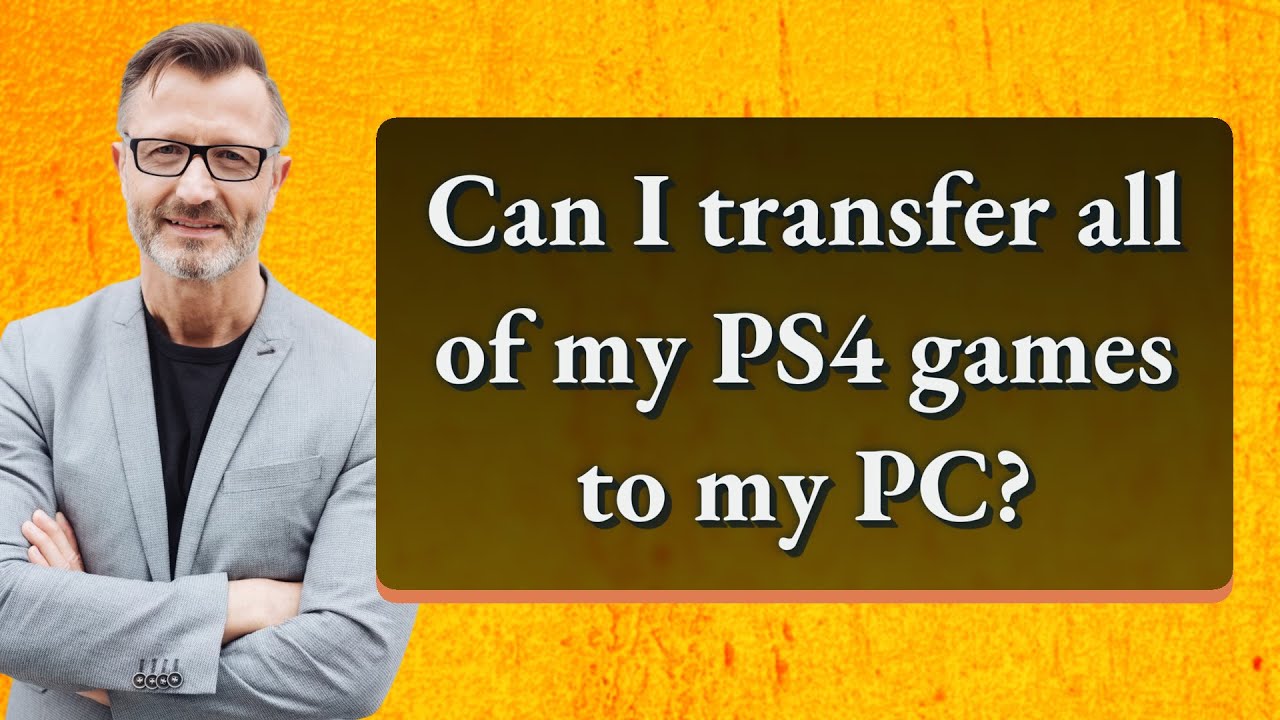 Can I transfer all of my PS4 games to my PC? - YouTube