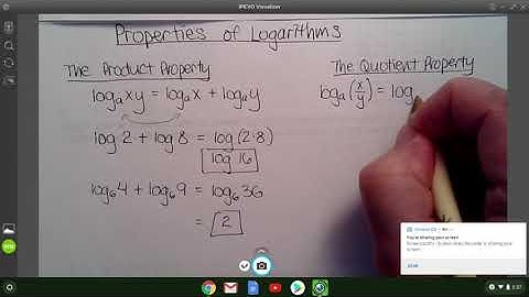 Properties of Logarithms (product and quotient)
