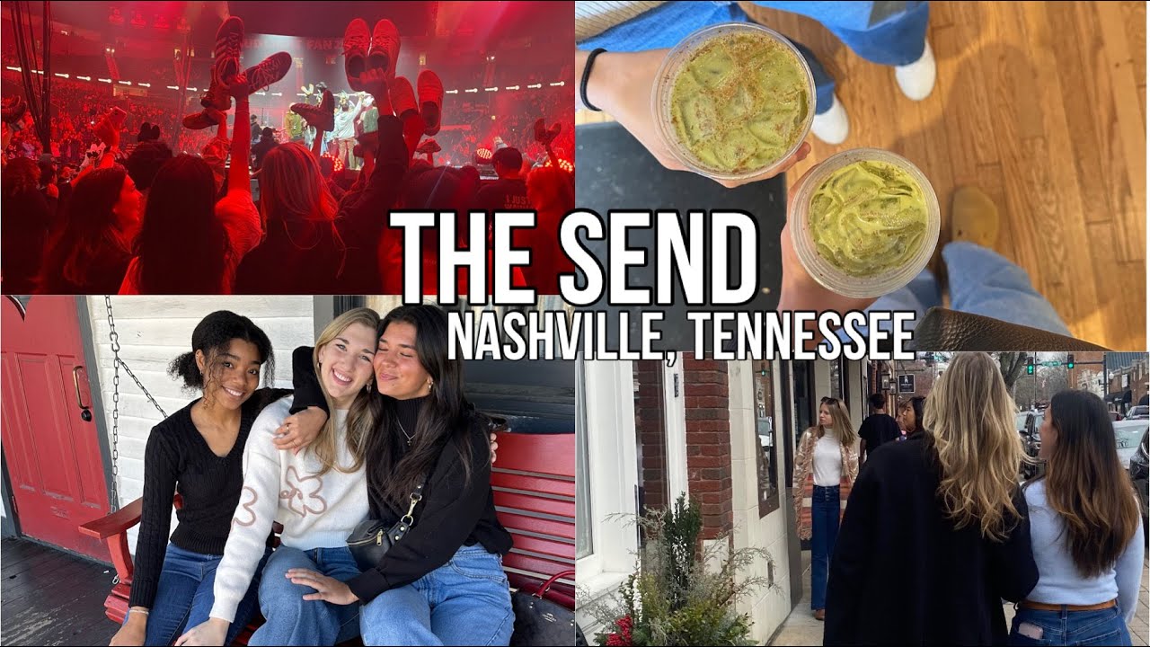 THE SEND NASHVILLE VLOG YouTube