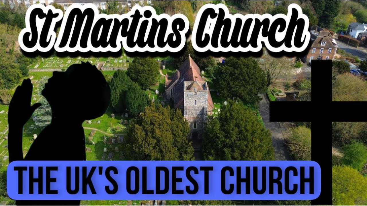St. Martin’s: The Oldest Church in Britain Still in Use | 4K Drone Footage (With Narration)