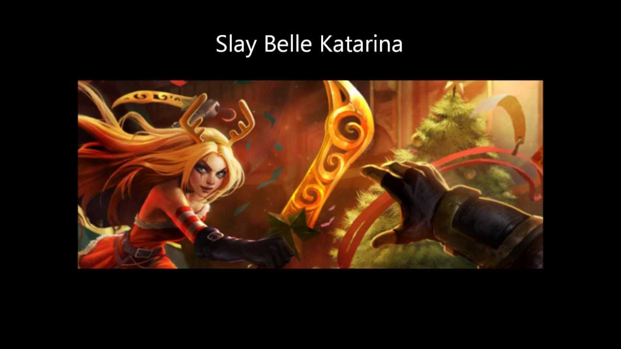 Slay Belle Katarina League Of Legends YouTube