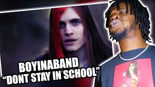 Boyinaband - Don't Stay in School (REACTION)