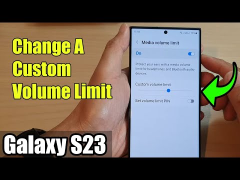 Galaxy S23's: How to Change A Custom Volume Limit