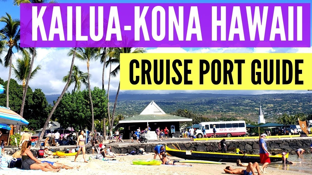 cruise port kona hawaii