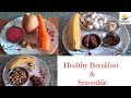 Very Quickly Make These Healthy Breakfast &amp; ABC Drink/Weight Loss Drink &amp; Smoothie Recipe