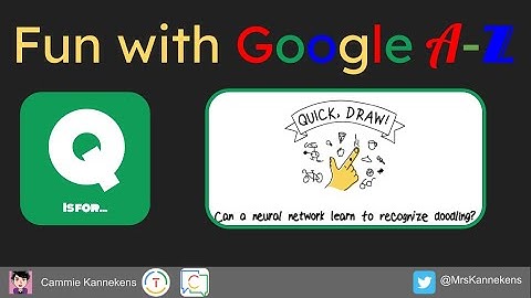 Fun with Google A-Z: Q for Quick Draw