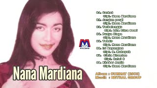 NANA MARDIANA - CURHAT || FULL ALBUM DANGDUT