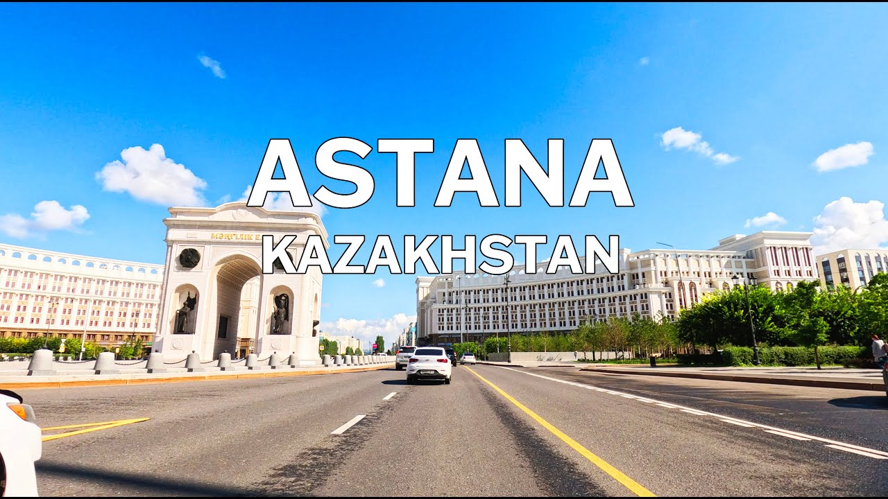 Astana, Kazakhstan - Driving Tour 4K
