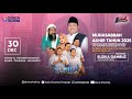 🔴Muhasabbah Akhir Tahun 2025 10 Rojabiyah 1447 | 30 Desember 2025 | Spesial Perform EL SIKA Gambuz