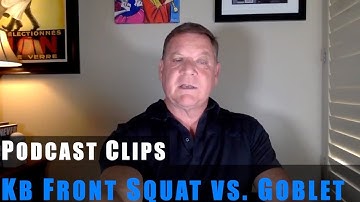 KB Front Squat vs Goblet Squat