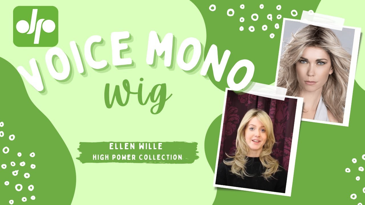Voice MONO Wig Review Ellen Wille High Power Collection YouTube