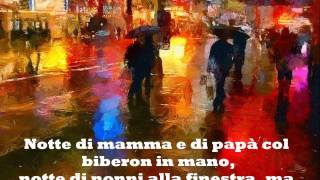 Video thumbnail of ""Notte prima degli esami", con testo (A. Venditti)"