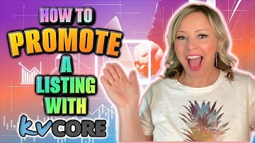 How to Promote a Listing Using kvCore