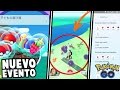 NUEVO EVENTO DISPONIBLE! CONSIGUE EL TRIPLE DE POKEBALLS Y POKEMON EN POKEMON GO!! | MUY CORTO