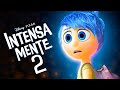 INTENSAMENTE 2 | TODAS LAS NUEVAS EMOCIONES