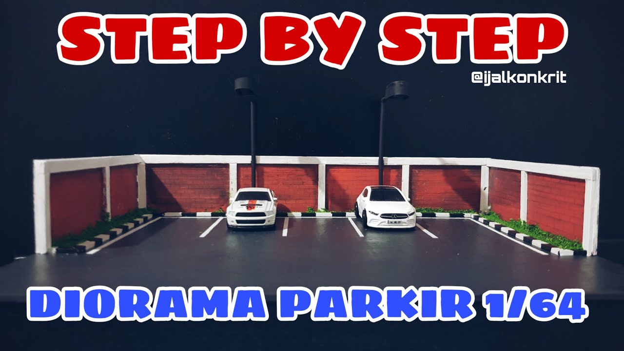 Tutorial Membuat Diorama Parkir Skala 64 | Step by step Diorama Diecast