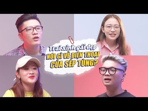 Video Trai xinh, gái đẹp, giỏi giang nói gì về điện thoại... - youtube