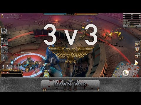 Video: 40-minuters, 3v3 Dawn Of War 3-spelvideo är Ditt Bästa Utseende På Spelet ännu