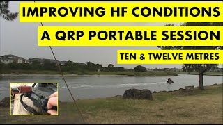 Improving HF conditions: A QRP portable session (mainly 10 & 12 metres)