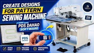 PDS Dahao Software | Create Pattern Sewing Machine Designs | Import DXF,PLT | Export NSP & VDT Files