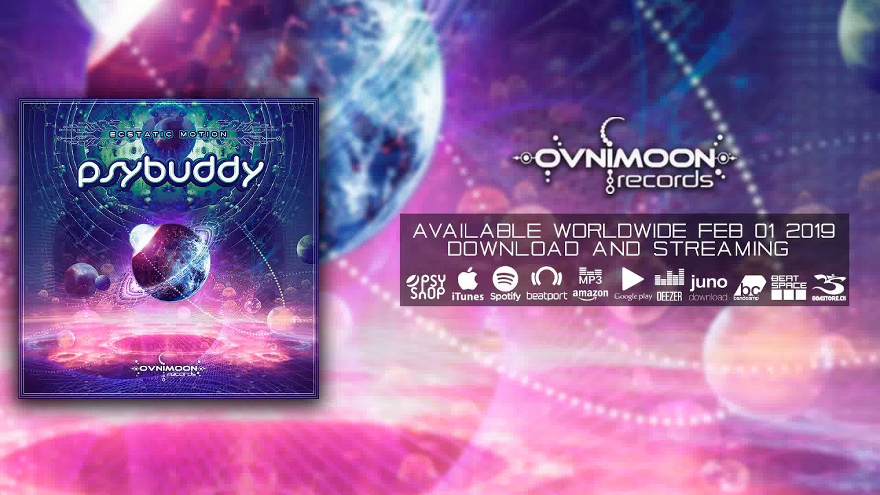 Παρακολούθηση PsyBuddy: Ecstatic Motion στο YouTube Παρακολούθηση PsyBuddy: Ecstatic Motion στο YouTube