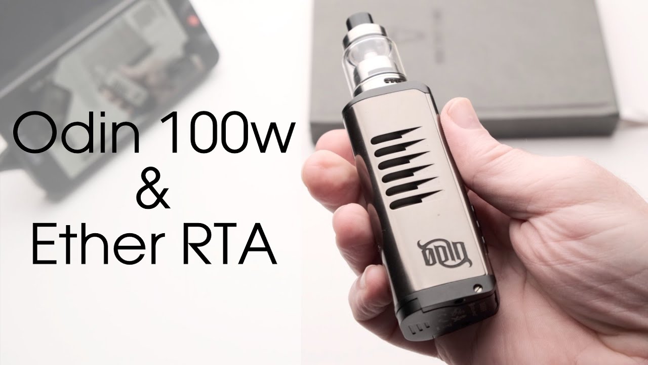 The Ether RTA & Odin 100w (non-DNA cheaper mod) - YouTube