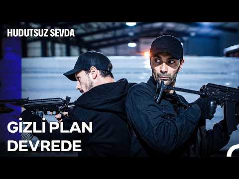 Halil İbrahim Fırtınası #4: Bu Gece Uzun Olacak - Hudutsuz Sevda