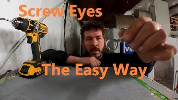 How to install Screw Eyes the easy way
