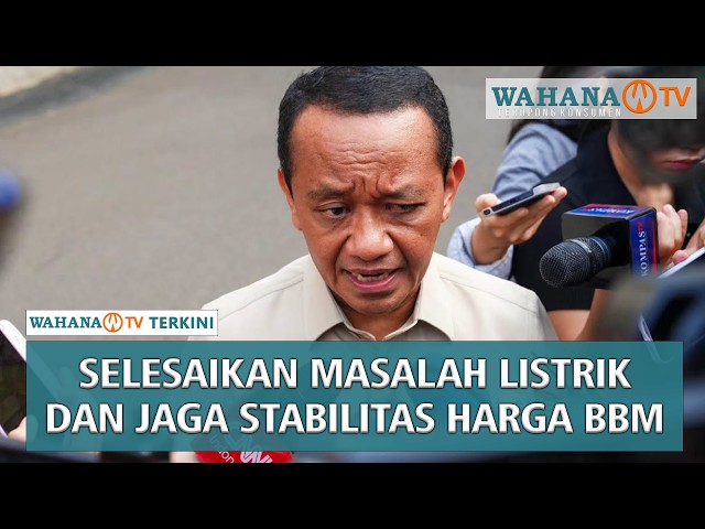 Keterangan Pers Menteri ESDM Bahlil Lahadalia, Jakarta, 4 Agustus 2026 | Wahana Terkini