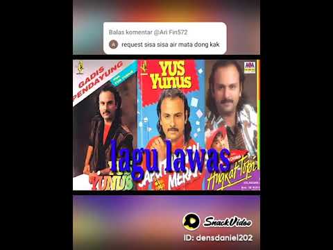LAGU LAWAS DARI .YUS YUNUS .SISA SISA AIR MATA .