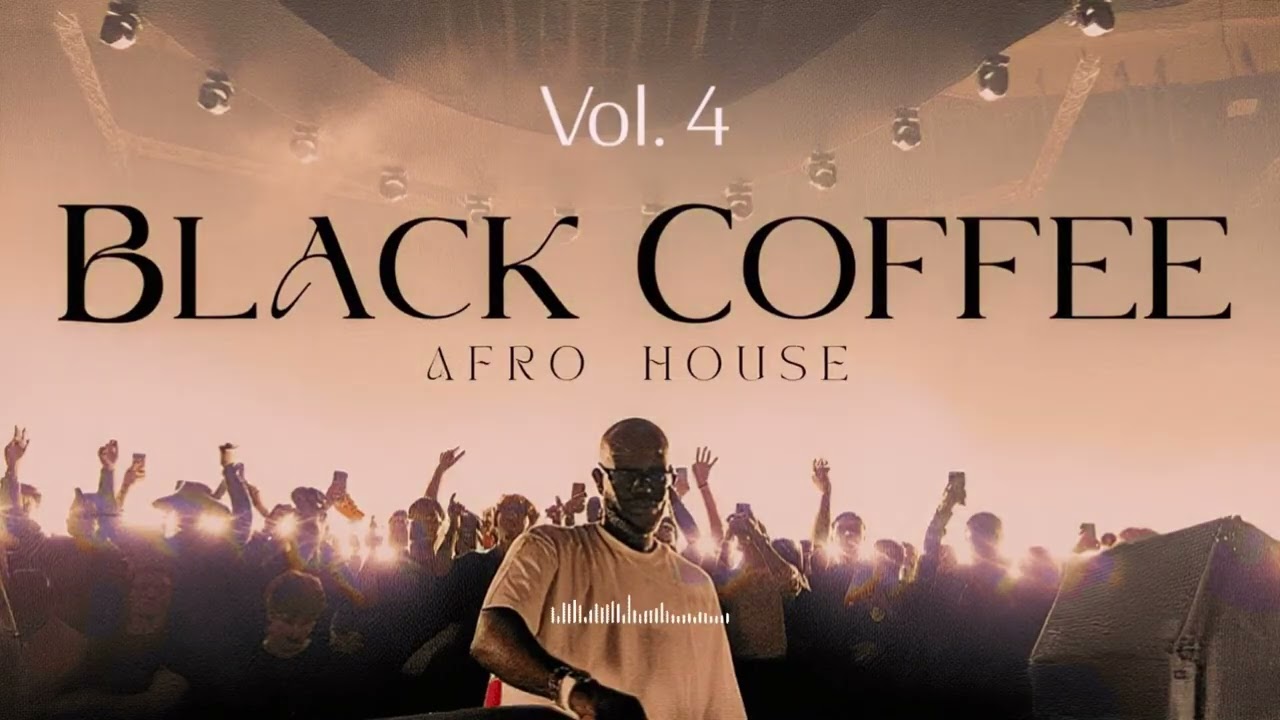 Afro House 2025  Deep Melodic Set  Black Coffee Vibes Vol  4 ☕