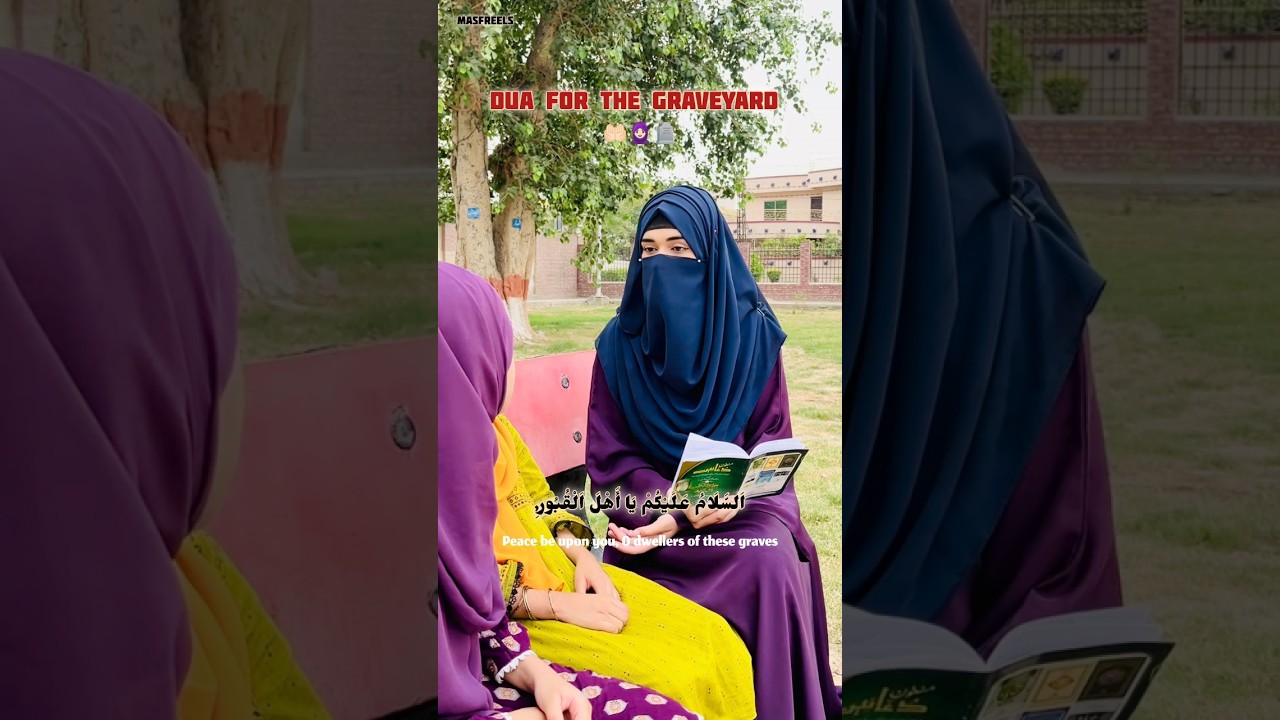 Kabristan mein jane ki dua🪦🧕🏻🤲🏻
