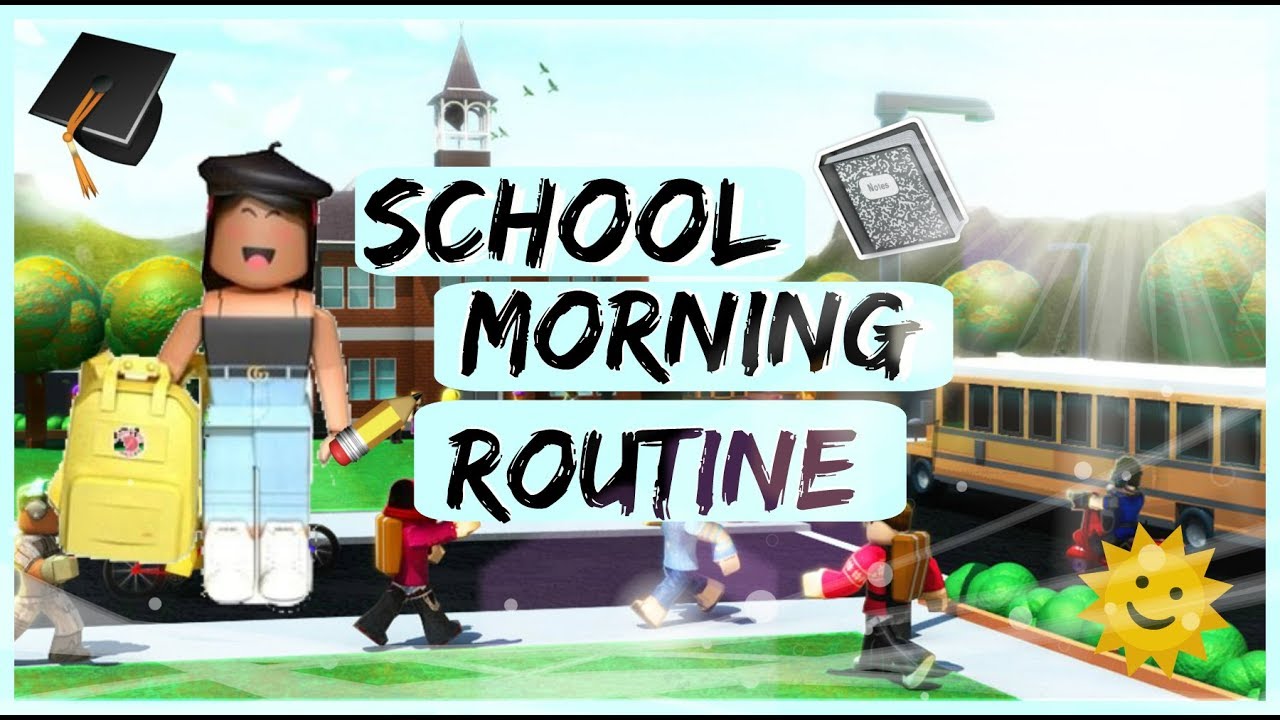 Roblox Bloxburg School Morning Routine Youtube - my morning routine in bloxburg roblox bloxburg youtube