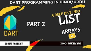 Lists(arrays) in Dart (detailed video) Lec#8 part 2 | hindi/urdu Tutorial