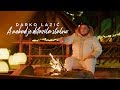 Darko lazic  a nekad je dolazila stalno official