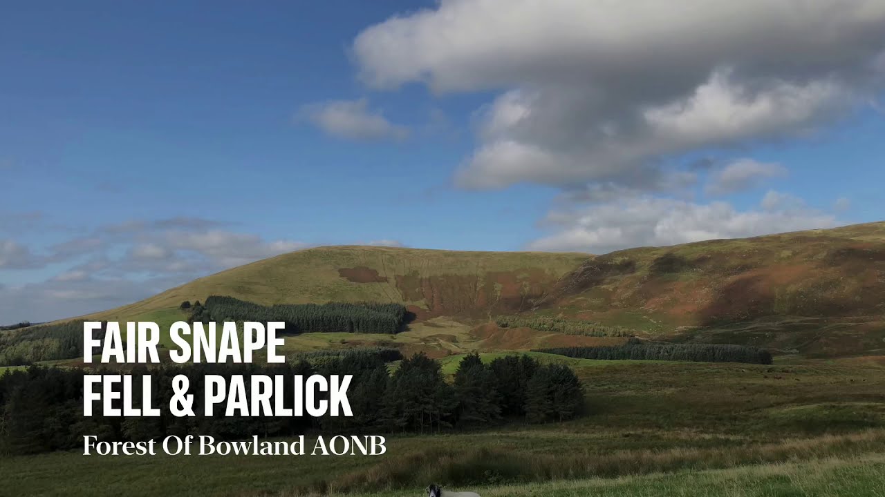 Fair Snape Fell & Parlick