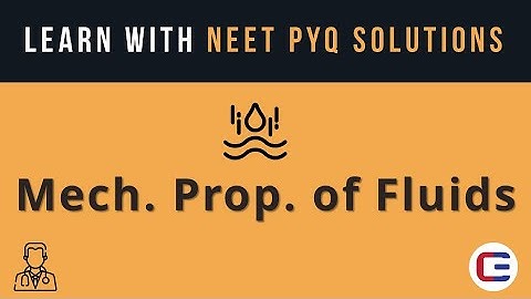 Learn MECHANICAL PROPERTIES OF FLUIDS with NEET PYQ Solutions #neet #neet2023 #neetphysics #neetpyq