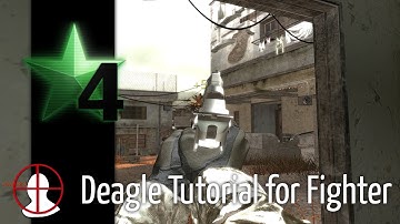 deagle tutorial for fighter :D