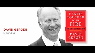 Hearts Touched With Fire: David Gergen