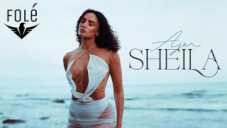 Sheila - Ajer ( Video 4K) | Prod . MB Music