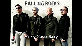 Merry Christmas Baby - A Falling Rocks Release A Cover Song For Honouring Mr.otis Redding