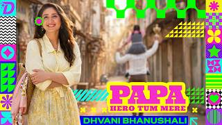 पापा हीरो तुम मेरे Papa Hero Tum Mere Lyrics in Hindi