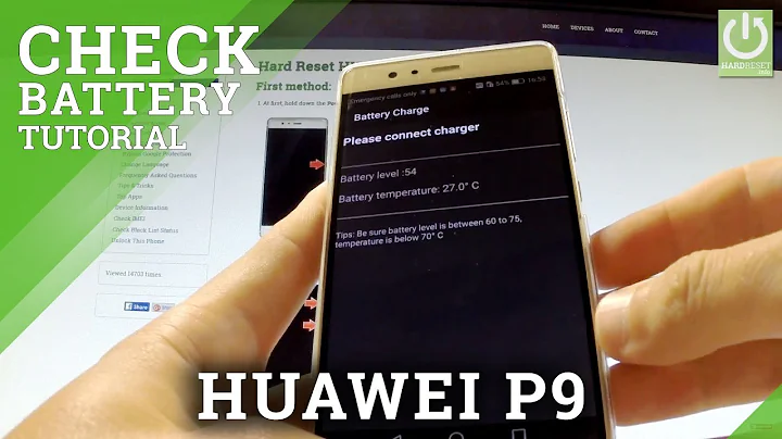 Battery Temperature in HUAWEI P9 - How to Check Battery Health - DayDayNews