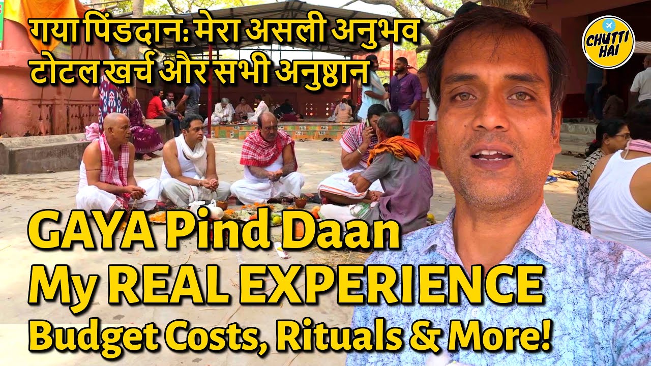 Gaya Pind Daan: My REAL EXPERIENCE (Budget Costs, Rituals & More!)