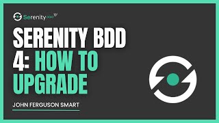 How To Upgrade Your Project To Serenity BDD 4 | Serenity Dojo TV screenshot 4