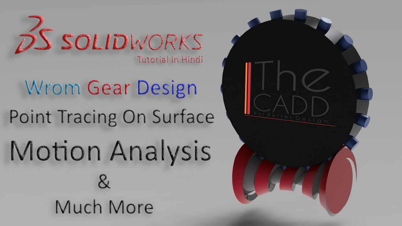 WORM GEAR DESIGN AND ASSEMBLY TRACE PATH OR POINT IN SOLIDWORKS