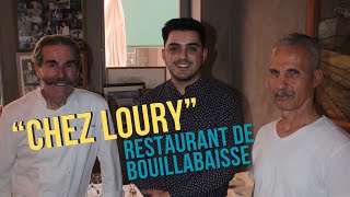 Une bonne bouillabaisse au restaurant "Chez Loury" !