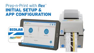 Prep-n-Print with Flex™ Initial Setup and App Configuration screenshot 3