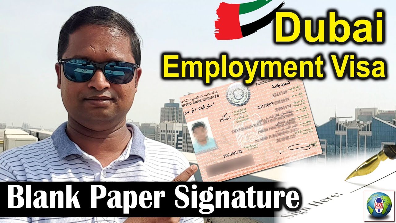 Dubai Employment Visa UAE Work Visa Blank Paper Signature Dubai
